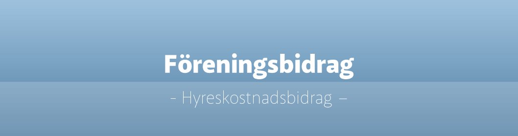 Blåtonad bakgrund med texten "Föreningsbidrag" i vitt.