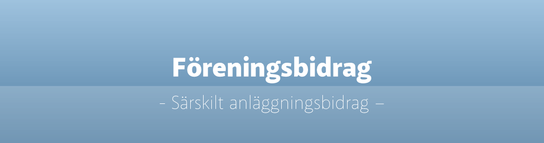 Blåtonad bakgrund med texten "Föreningsbidrag" i vitt.