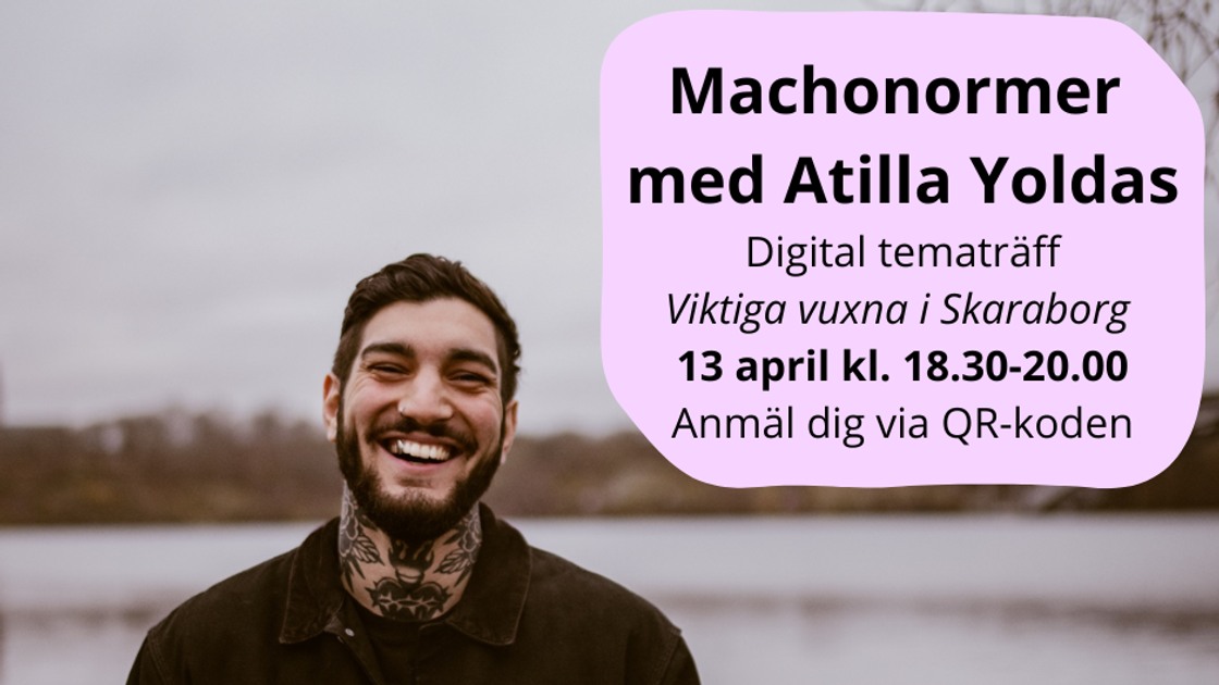 Digtital tematräff om machonormer med Atilla Yoldas